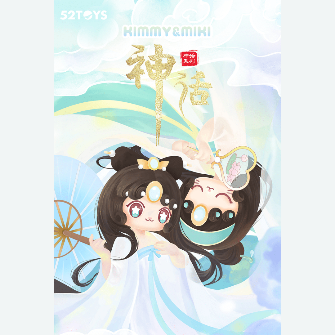 52Toys KIMMY&amp;MIKI Chinese Myths